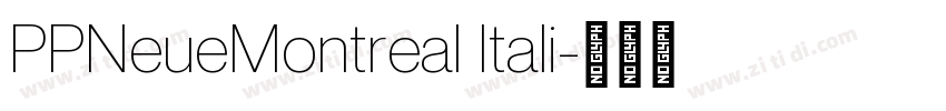 PPNeueMontreal Itali字体转换